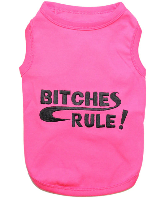 Bitches Rule Tee