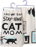 Stay At Home Cat Mom Dish Towel